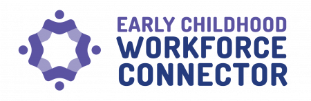 Early Childhood Workforce Connector